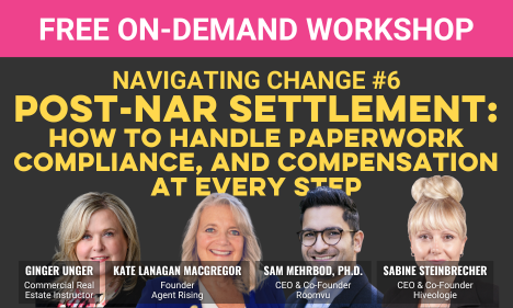 Navigating Change #6: Post-NAR Settlement: How to Handle Paperwork, Compliance, and Compensation at Every Step