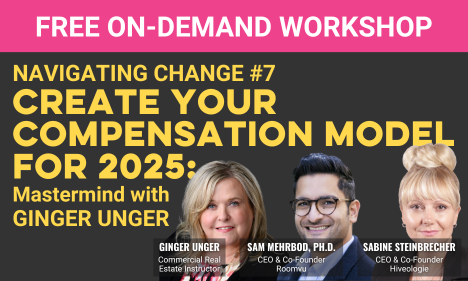 Navigating Change #7: CREATE YOUR COMPENSATION MODEL FOR 2025: Mastermind with Ginger Unger