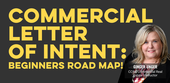 Commercial Letter of Intent: Beginners Road Map!